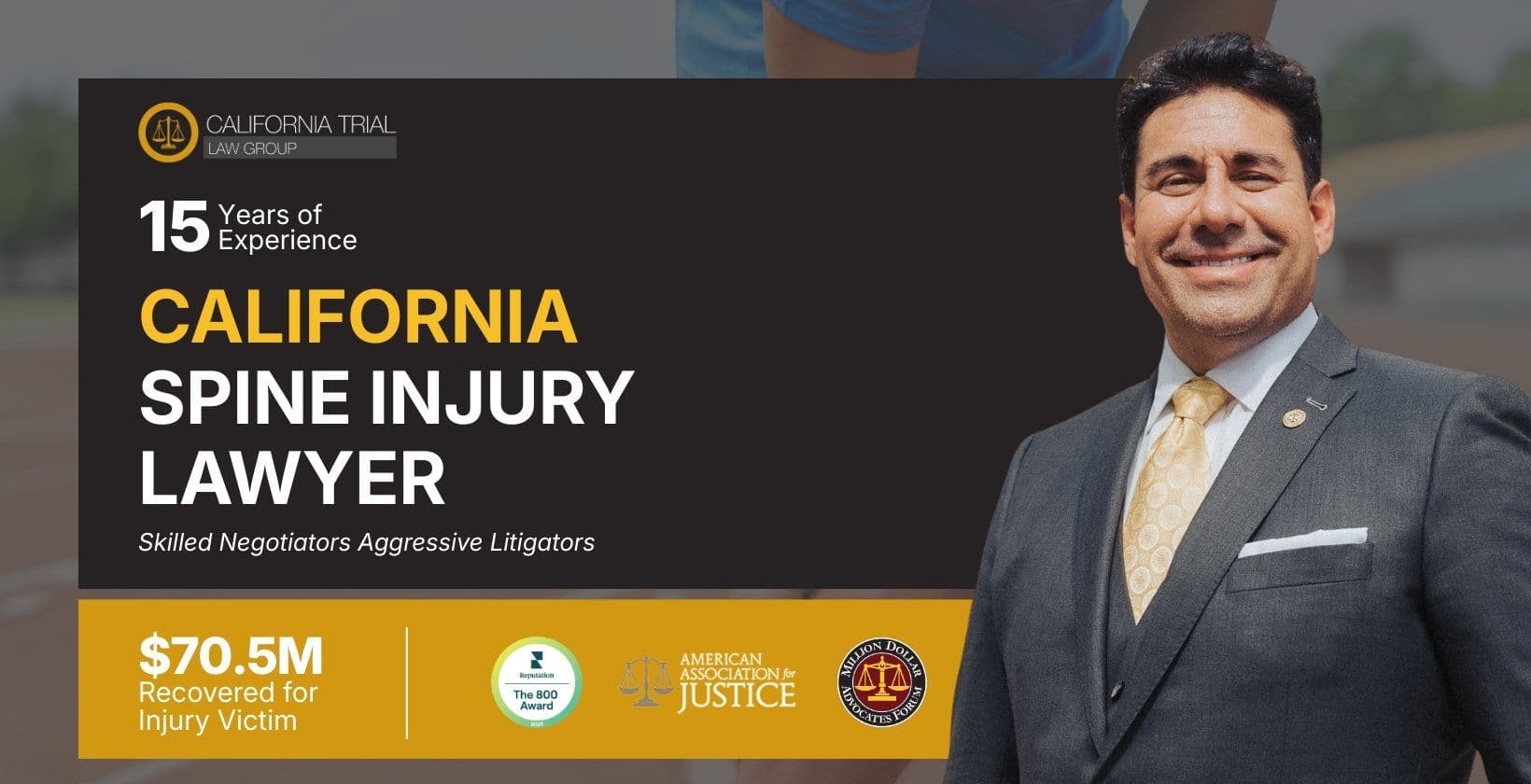 Experienced Spinal Injury Lawyer in California
